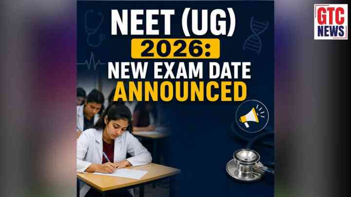 NEET (UG) 2026: ਨੀਟ ਪ੍ਰੀਖਿਆ ਦੀ ਨਵੀਂ ਤਾਰੀਖ਼ ਦਾ ਐਲਾਨ, ਜਾਣੋ ਕਿਹੜੇ ਮਹੀਨੇ ਹੋਵੇਗਾ ਪੇਪਰ