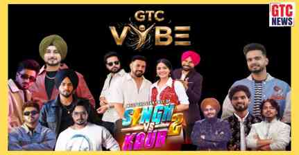7 ਸਤੰਬਰ ਨੂੰ GTC VYBE ’ਚ ਲੱਗੇਗੀ ਰੌਣਕ, ਗਿੱਪੀ ਗਰੇਵਾਲ ਤੇ ਸ਼ਹਿਨਾਜ਼ ਗਿੱਲ ਸਣੇ ਕਈ ਸਿਤਾਰੇ ਲਗਾਉਣਗੇ ਮਹਿਫ਼ਲ ਨੂੰ ਚਾਰ ਚੰਨ, ਇੱਕ ਕਲਿੱਕ ਨਾਲ ਜਾਣੋ ਪੂਰੀ ਡਿਟੇਲ