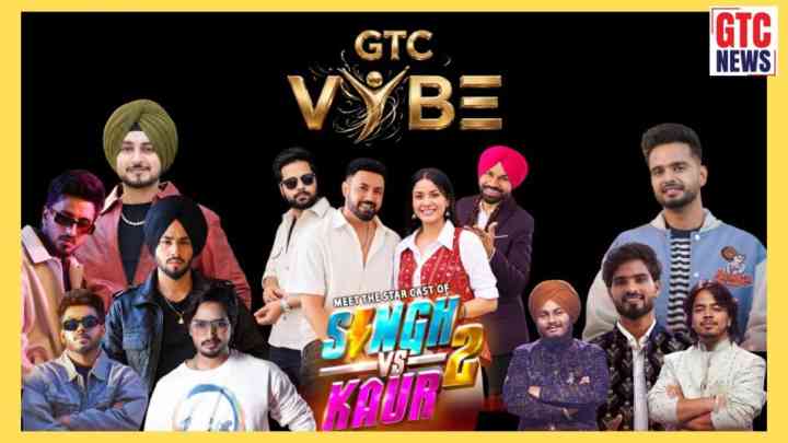 7 ਸਤੰਬਰ ਨੂੰ GTC VYBE ’ਚ ਲੱਗੇਗੀ ਰੌਣਕ, ਗਿੱਪੀ ਗਰੇਵਾਲ ਤੇ ਸ਼ਹਿਨਾਜ਼ ਗਿੱਲ ਸਣੇ ਕਈ ਸਿਤਾਰੇ ਲਗਾਉਣਗੇ ਮਹਿਫ਼ਲ ਨੂੰ ਚਾਰ ਚੰਨ, ਇੱਕ ਕਲਿੱਕ ਨਾਲ ਜਾਣੋ ਪੂਰੀ ਡਿਟੇਲ